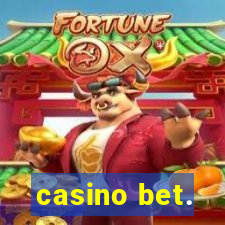 casino bet.